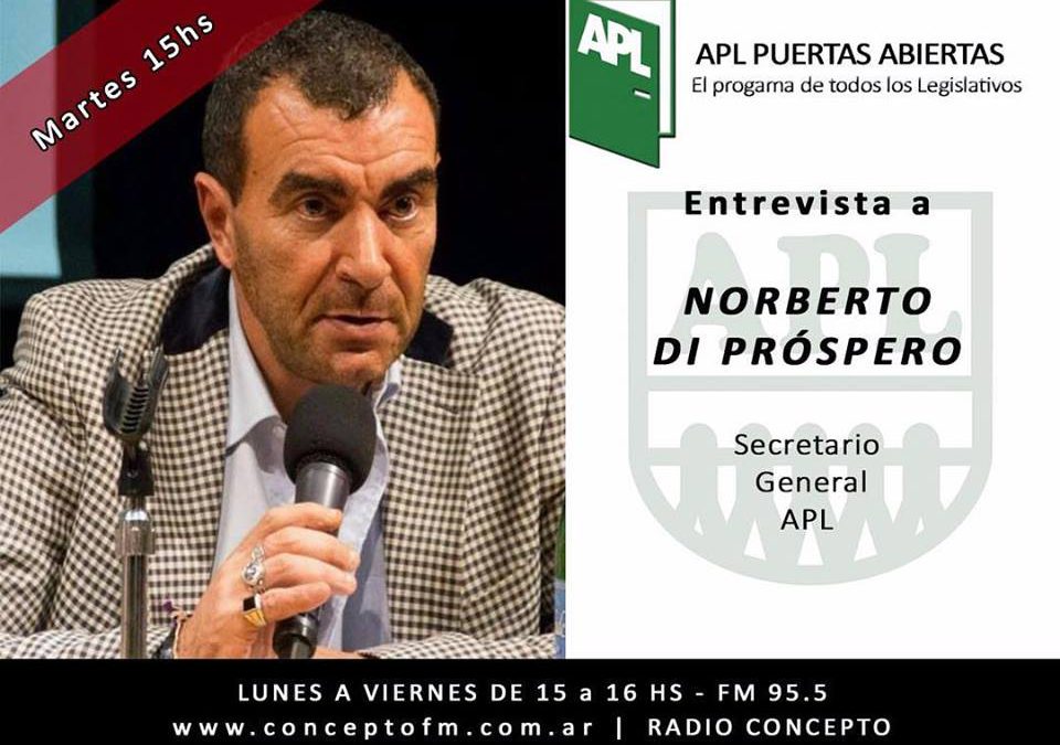 APL Puertas Abiertas. Fm Concepto 95.5. Entrevista a Norberto Di Próspero.